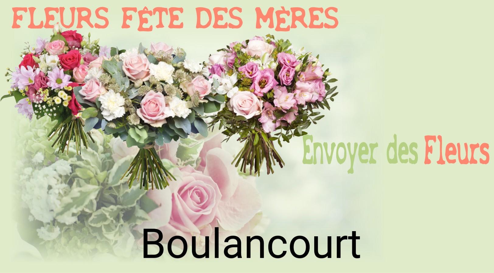 Bouquet de Fête des Mères livré à Boulancourt